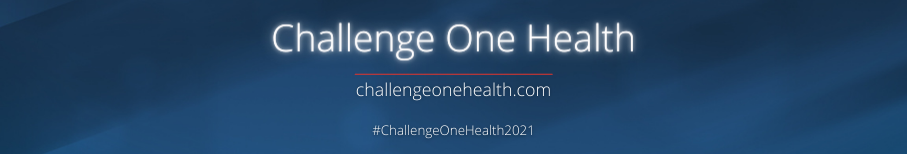 Save the Date: Challenge One Health 2021 – Gesundheit von Mensch, Tier und Umwelt neu denken