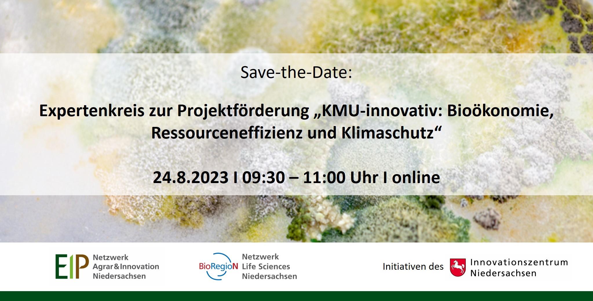 Save-the-Date: Expertenkreis zur Projektförderung „KMU-innovativ: Bioökonomie, Ressourceneffizienz und Klimaschutz”, 24.08.2023, online