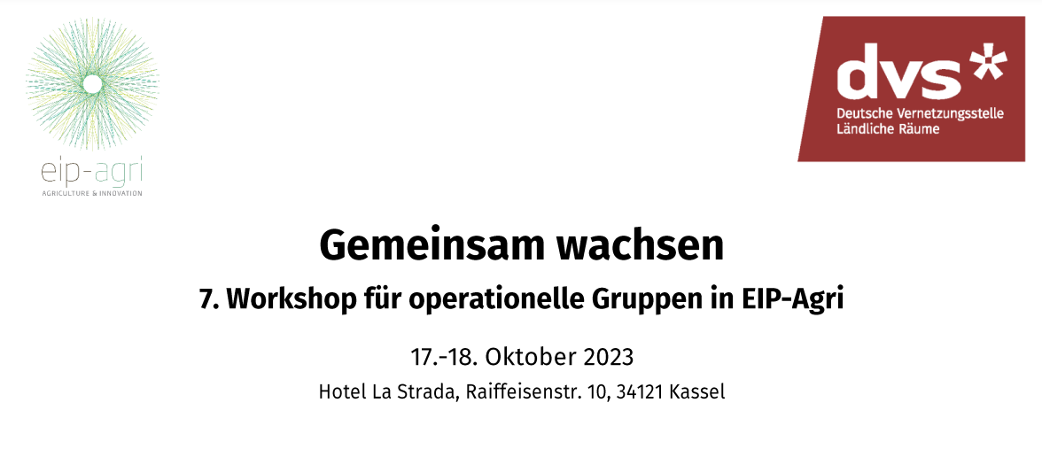 Einladung zur Veranstaltung "Gemeinsam Wachsen" &#40;7. bundesweiter EIP-Workshop&#41;